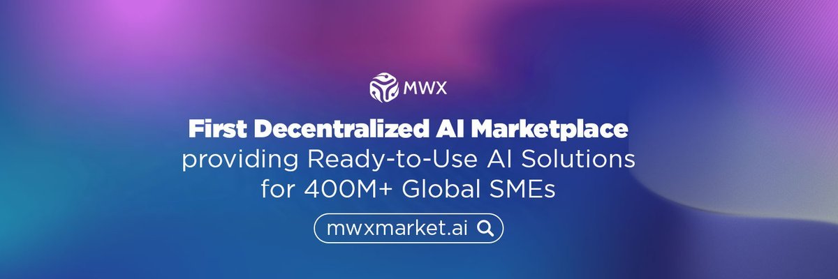 MWX Decentralized AI Marketplace สำหรับ SME กว่า 400 ล้านรายทั่วโลก