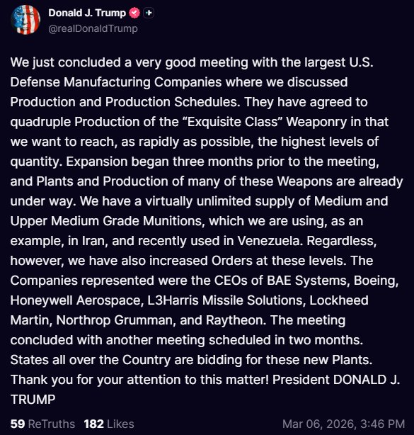 สกรีนช็อตข้อความจากโดนัลด์ เจ. ทรัมป์ ที่กล่าวถึงการประชุมกับบริษัทผู้ผลิตอาวุธชั้นนำของสหรัฐฯ เพื่อเพิ่มการผลิตอาวุธและยุทโธปกรณ์ระดับกลางและระดับบน