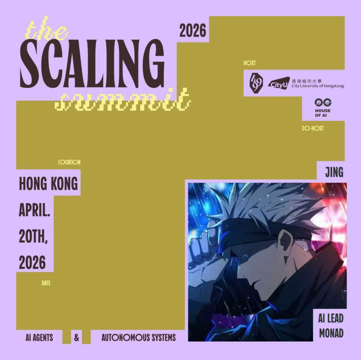 โปสเตอร์งาน The Scaling Summit 2026 ในหัวข้อ AI Agents and Autonomous Systems จัดที่ฮ่องกง วันที่ 20 เมษายน 2569