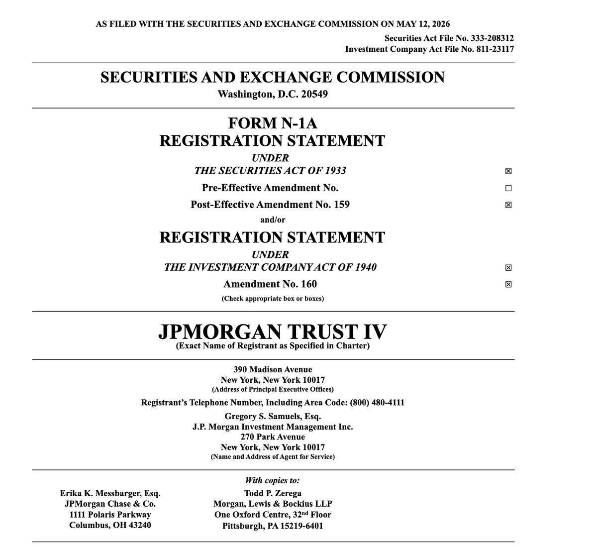 เอกสารการยื่นจดทะเบียน Form N-1A ต่อ SEC โดย JPMorgan Trust IV ซึ่งระบุถึงการแก้ไขเพิ่มเติมครั้งที่ 160 ภายใต้พระราชบัญญัติบริษัทลงทุนปี 1940 และการแก้ไขเพิ่มเติมครั้งที่ 159 ภายใต้พระราชบัญญัติหลักทรัพย์ปี 1933