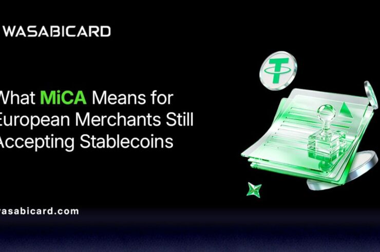 กฎหมาย MiCA คืออะไร ? กระทบต่อร้านค้าที่รับชำระเงินด้วย Stablecoin อย่างไรบ้าง