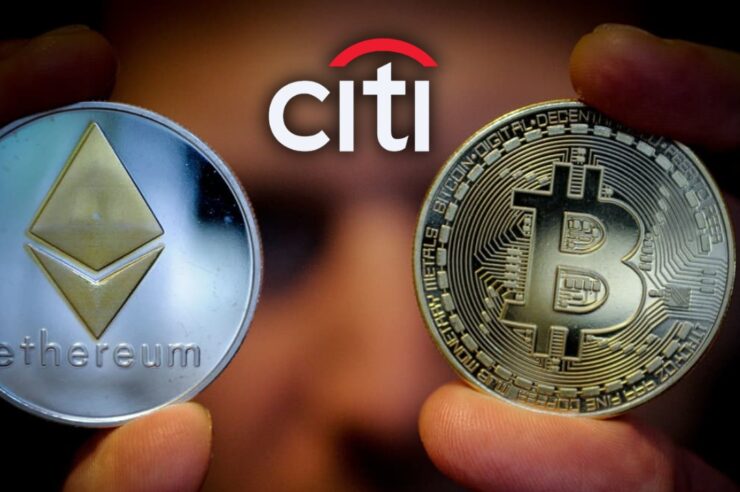 Citi หั่นเป้า Bitcoin และ Ethereum เซ่นเงิน ETF ไหลออก-กฎหมายคริปโทฯส่อสะดุด