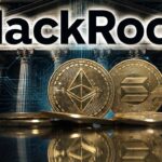 BlackRock ลุยเปิด 2 กองทุนใหม่บน Ethereum-Solana ภายใต้กฎ GENIUS Act