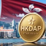 Anchorpoint เปิดตัว HKDAP สเตเบิลคอยน์ ดอลลาร์ฮ่องกง รุกชำระเงินข้ามแดน-RWA 
