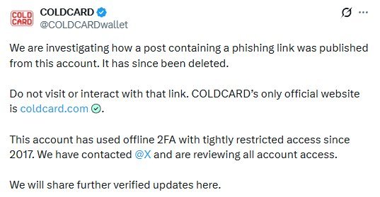 สกรีนช็อตโพสต์จากบัญชี X ทางการของ COLDCARD ที่ยืนยันการโพสต์ลิงก์ฟิชชิงจากบัญชีของพวกเขา พร้อมคำเตือนและข้อมูลเกี่ยวกับมาตรการรักษาความปลอดภัยที่เข้มงวด